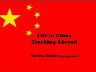 Life in China Teaching Abroad