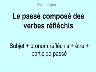 le pass compos des verbes r fl chis