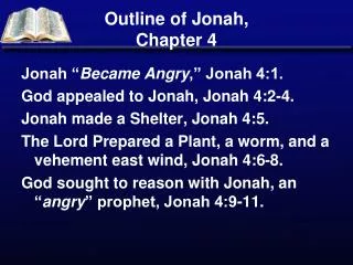 Outline of Jonah, Chapter 4