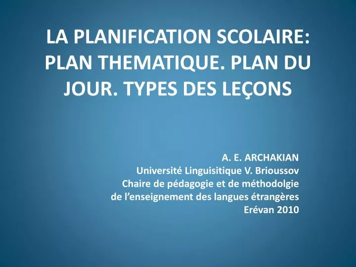 la planification scolaire plan thematique plan du jour types des le ons