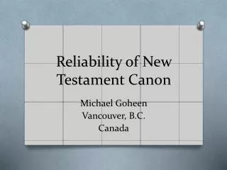 Reliability of New Testament Canon