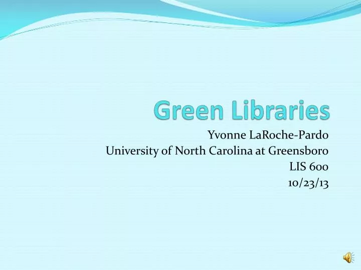 green libraries