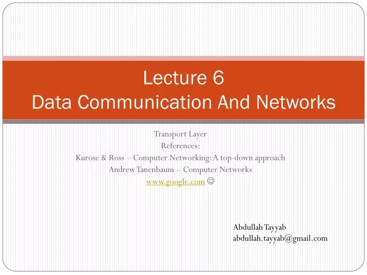 lecture 6 data communication and networks