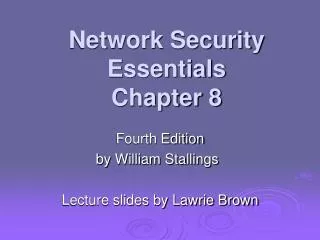 Network Security Essentials Chapter 8