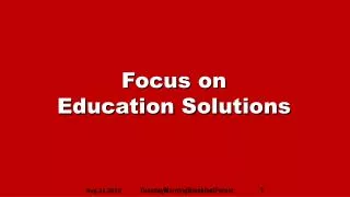 Focus on Education Solutions