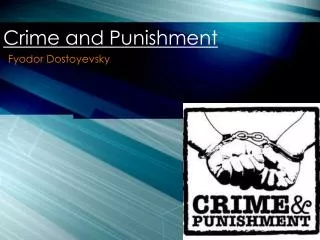 Crime and Punishment