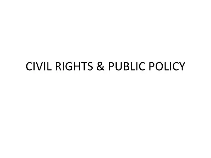 civil rights public policy