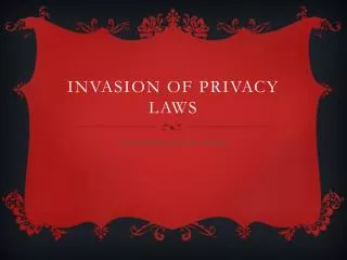 Invasion of privacy laws