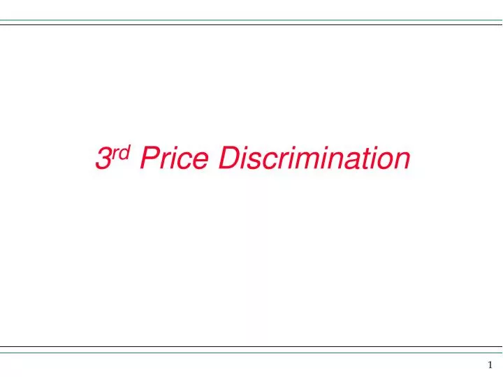 3 rd price discrimination
