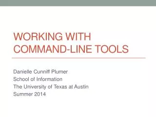 Working with Command-Line Tools