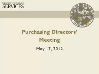 Purchasing Directors’ Meeting May 17, 2012