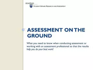 Assessment on the ground
