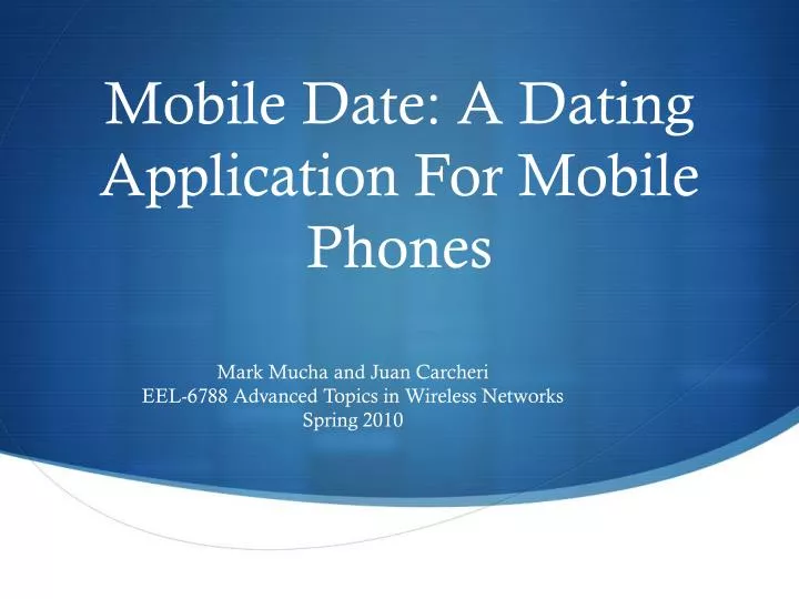mobile date a dating application for mobile phones