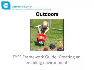 EYFS Framework Guide: Creating an enabling environment