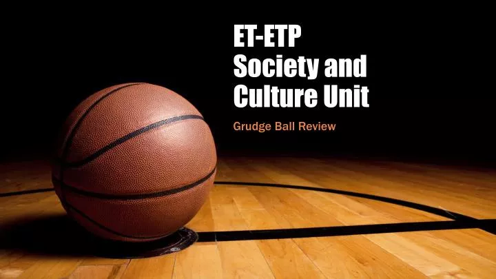 et etp society and culture unit