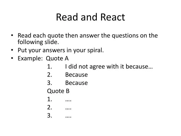 read and react