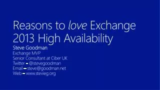 Reasons to love Exchange 2013 High Availability