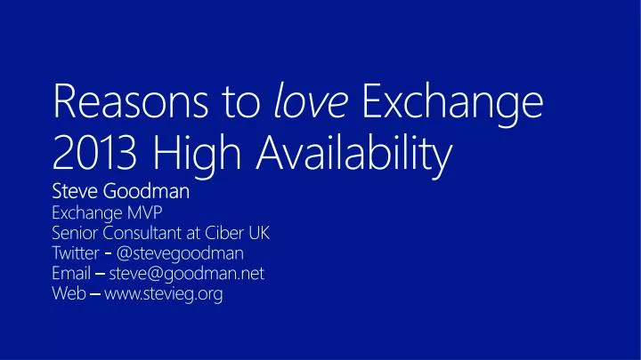 reasons to love exchange 2013 high availability