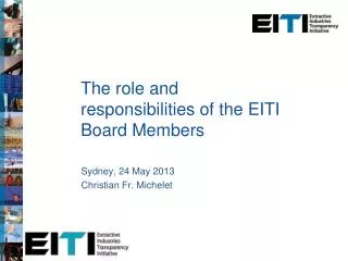 The role and responsibilities of the EITI Board Members