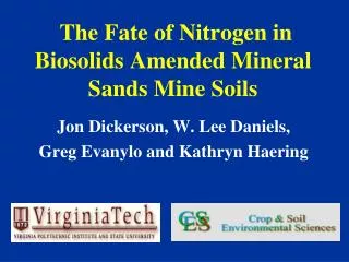 The Fate of Nitrogen in Biosolids Amended Mineral Sands Mine Soils