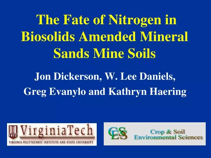the fate of nitrogen in biosolids amended mineral sands mine soils