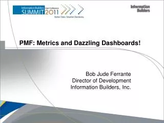 PMF: Metrics and Dazzling Dashboards!