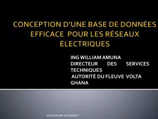 ing william amuna directeur des services techniques autorit du fleuve volta ghana