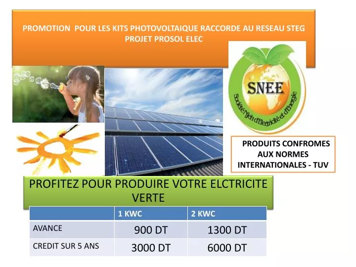 promotion pour les kits photovoltaique raccorde au reseau steg projet prosol elec
