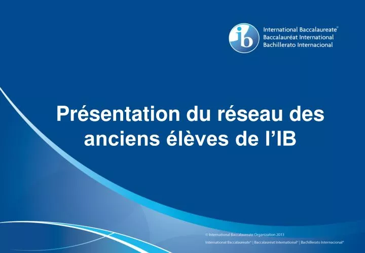 pr sentation du r seau des anciens l ves de l ib