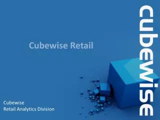 C ubewise Retail