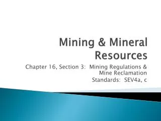 Mining &amp; Mineral Resources