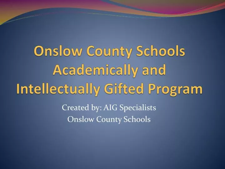 onslow county schools academically and intellectually gifted program