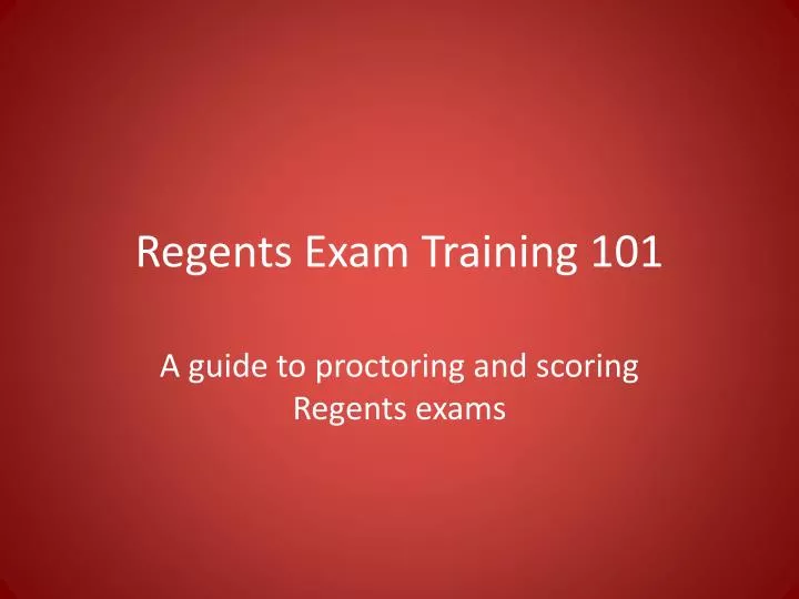 regents exam training 101