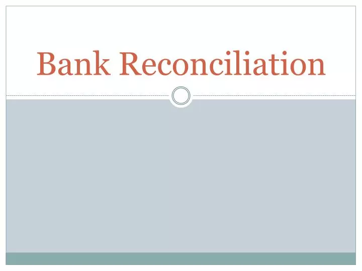 bank reconciliation