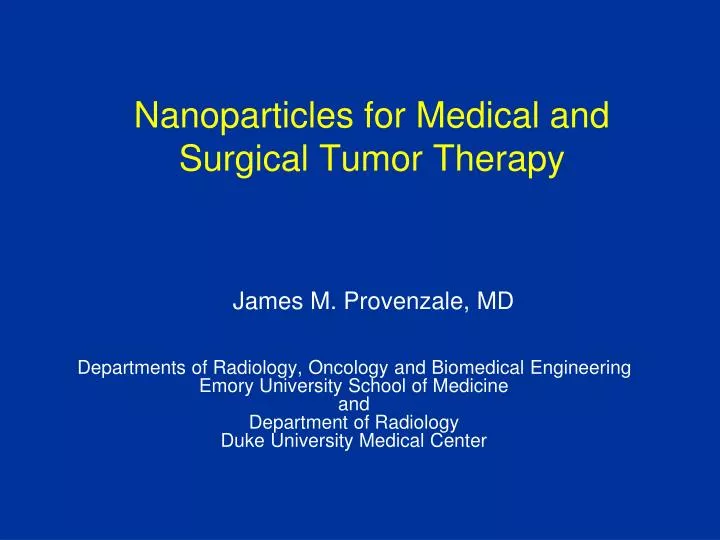 nanoparticles for medical and surgical tumor therapy