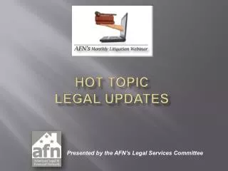 HOT TOPIC LEGAL UPDATES