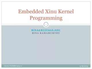 Embedded Xinu Kernel Programming