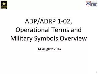 ADP/ADRP 1-02, Operational Terms and Military Symbols Overview