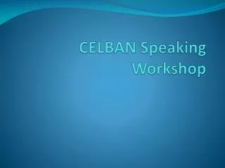 CELBAN Speaking Workshop