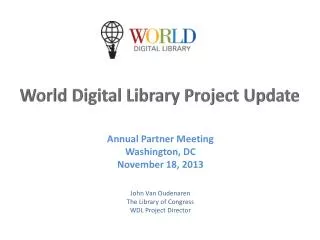 World Digital Library Project Update