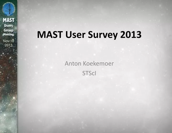 mast user survey 2013