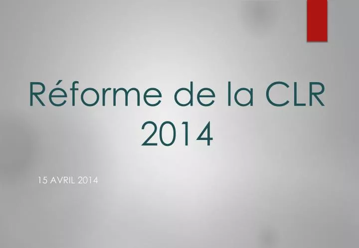 r forme de la clr 2014