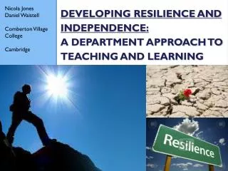 Developing resilience and independence: a Department approach to teaching and learning
