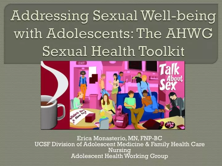 addressing sexual well being with adolescents the ahwg sexual health toolkit