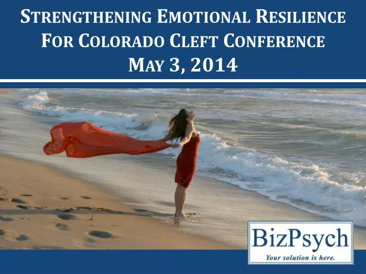 strengthening emotional resilience for colorado cleft conference may 3 2014