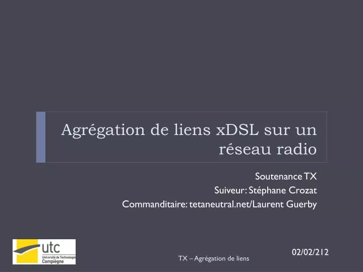 agr gation de liens xdsl sur un r seau radio