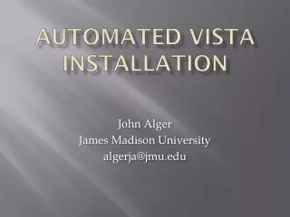Automated Vista Installation