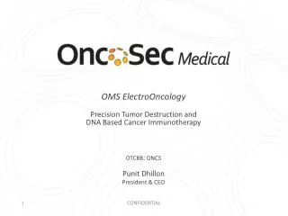 OMS ElectroOncology Precision Tumor Destruction and DNA Based Cancer Immunotherapy