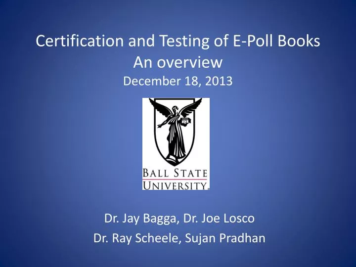 certification and testing of e poll books an overview december 18 2013