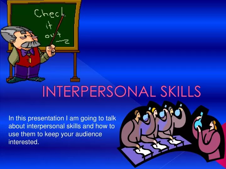 interpersonal skills presentation topics